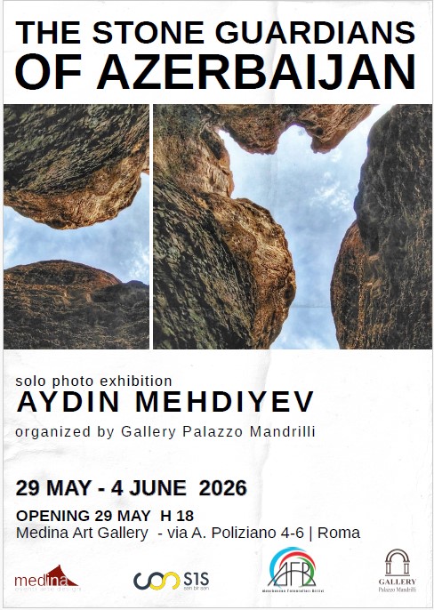 'Stone Guardians of Azerbaijan' solo photo exhibition by Aydin Mehdiyev